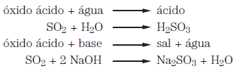 2) Óxidos ácidos (anidridos) reagem com a água produzindo um ácido, ou reagem com uma base, produzindo sal e água.