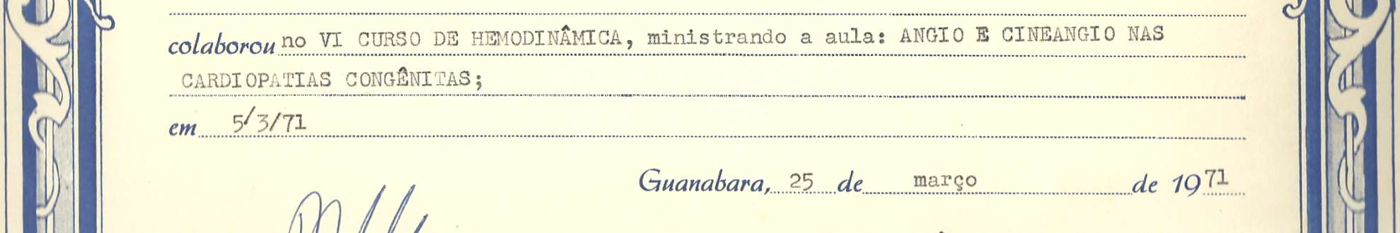 1971:Certificado - Estado da Guanabara Instituto Estadual de Cardiologia