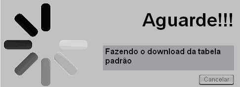 Atualização da tabela padrão Para atualizar a tabela de dados padrão é necessário que o computador esteja conectado com a internet.