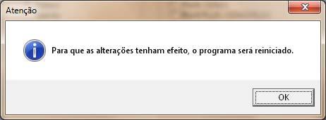 Pressione a tecla OK, e o programa será reiniciado automaticamente no idioma que foi seleccionado.