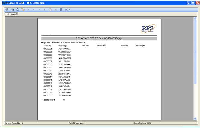 Para emitir a Relação de RPS não Emitidos basta selecionar a opção Relatórios / Relação de RPS não