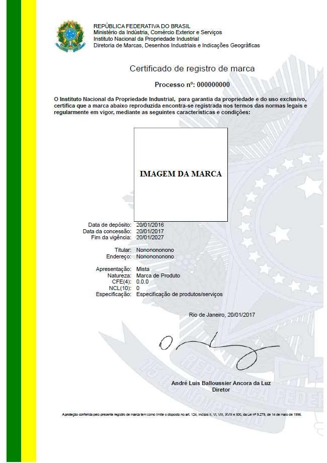 232 Conforme estabelecido pela Resolução nº 136/2014, o certificado de registro de marca, bem como sua segunda via, é expedido exclusivamente em formato digital, por meio de assinatura eletrônica