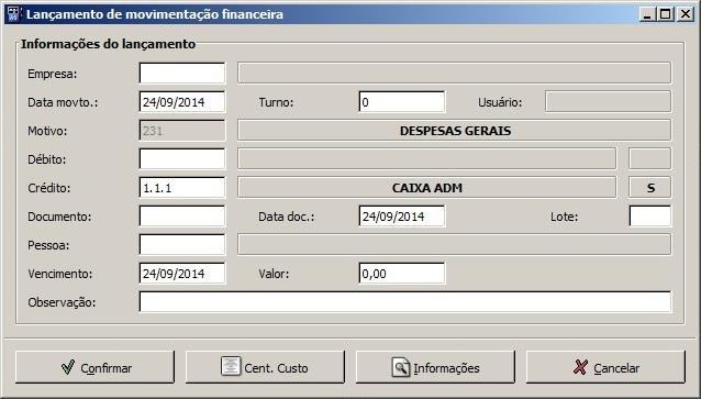 Ao clicar no botão Novo a tela a seguir será exibida: Esta tela possui os botões: Confirmar: permitirá confirmar as informações; Cent.