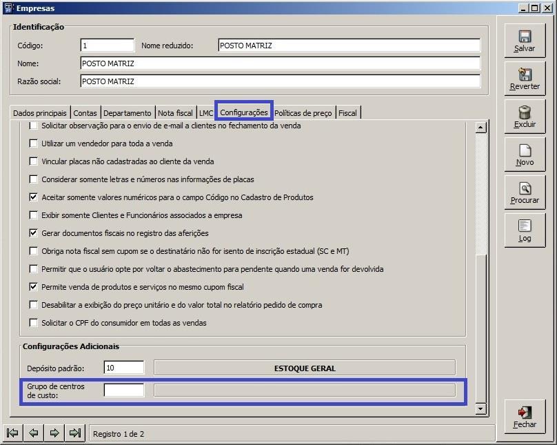 A guia Configurações Adicionais possui o campo: Grupo de centros de custos: selecionar o grupo de centros de custos a ser vinculado com a empresa.