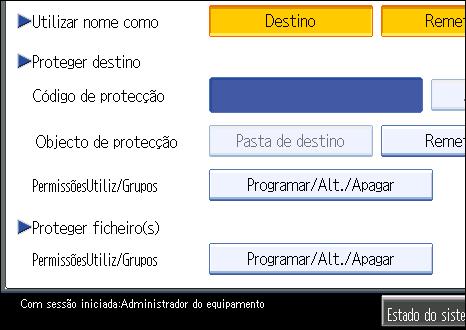 Proteger Informação Enviada pela Rede ou Armazenada no Disco Rígido Proteger o Livro de Endereços Se a autenticação de utilizador estiver especificada, o utilizador que iniciou a sessão será