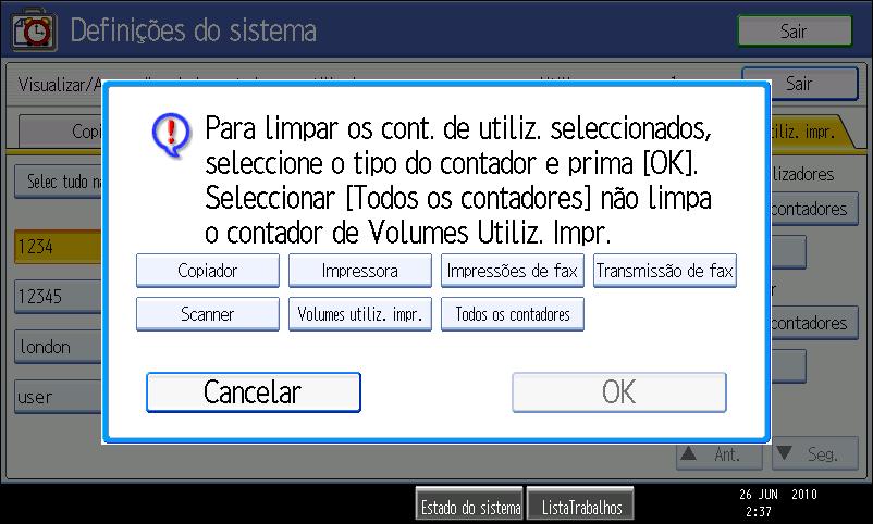 impr.] e, em seguida, prima [OK]. 8. Prima a tecla [Iniciar/Encerrar sessão]. 9. Prima [Sim].