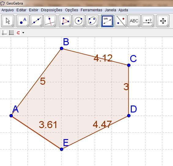 10 Atividade 11 Medindo lados 1. Limpe a tela de desenho; 2. Crie um polígono ABCDE de cinco lados (ver atividade 9); 3. Clique na ferramenta medidas ; 4.