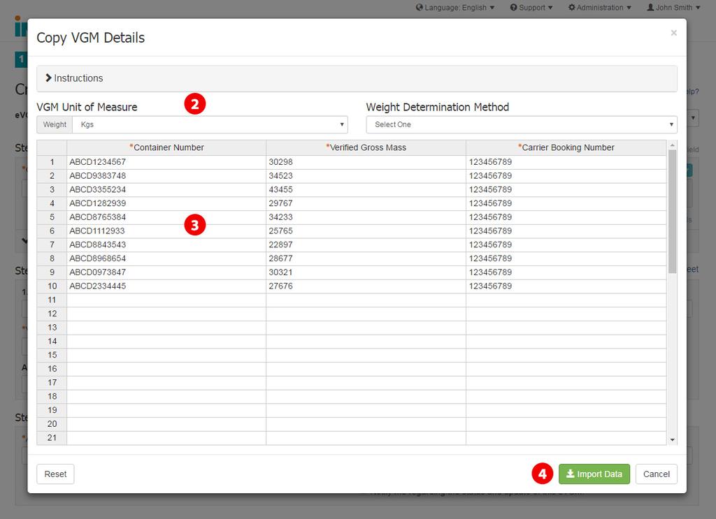 Copie Detalhes de VGM da Planilha 1. Clicar no link Copy VGM details from spreadsheet para copiar com facilidade dados formatados para o formulário Create evgm.