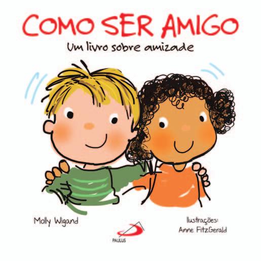 Tem licenciatura plena em Língua Portuguesa e é bacharel em Língua Espanhola, também pela PUC-SP. Apresentação O livro ensina as crianças a cultivar as amizades, mostrando a importância de ter amigos.