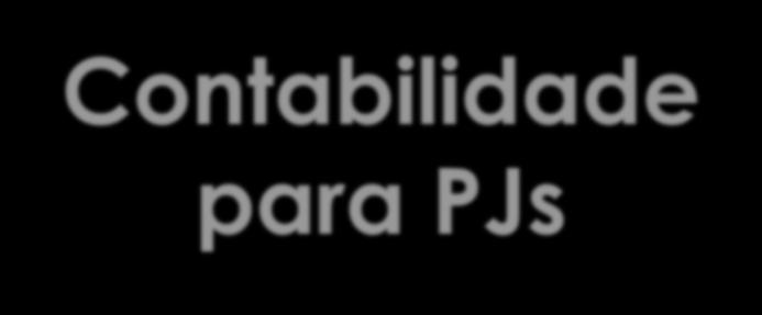 Contabilidade para PJs Precisando de alguma