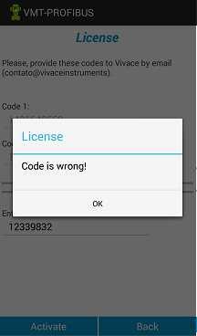 Figura 6.2 Mensagem de sucesso e de erro da licença. Para se registrar a licença do aplicativo VMT-PROFIBUS é necessário previamente instalar os arquivos DDL (veja o tópico Instalação).
