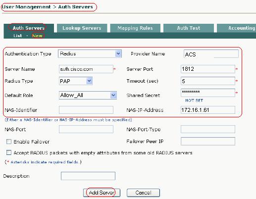 Adicionar o servidor de autenticação do RAIO (o ACS)Escolha o gerenciamento de usuário > os servidores de autenticação > novo. Do menu suspenso do tipo do autenticação, escolha o raio.