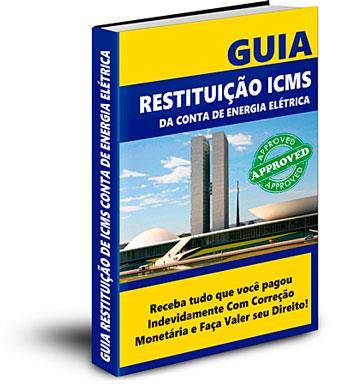 Confira Aqui e veja o Site Oficial do Guia Restituição ICMS >>> Clique Aqui