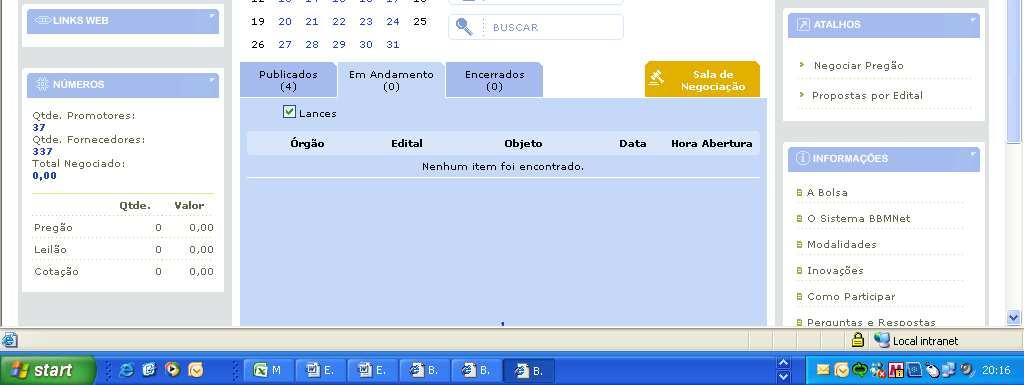 Na tela serão exibidos todos os lotes publicados na plataforma que ainda não se encerraram, por ordem cronológica. Os lotes publicados mais recentemente aparecem no topo da lista (figura 02).