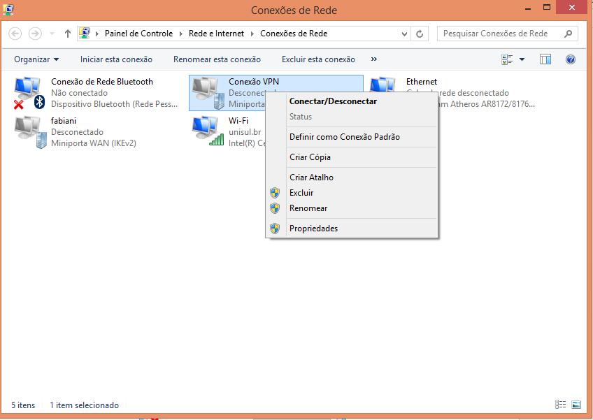7º Passo - Clique com o botão direito do mouse em cima do ícone da Conexão VPN e clique em