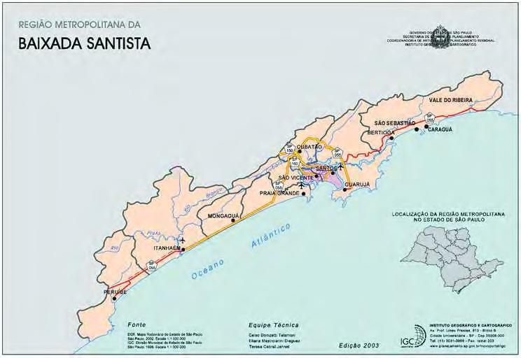 15 Figura 2: Mapa da Região Metropolitana da Baixada Santista. Fonte: Secretaria de Economia e Planejamento.
