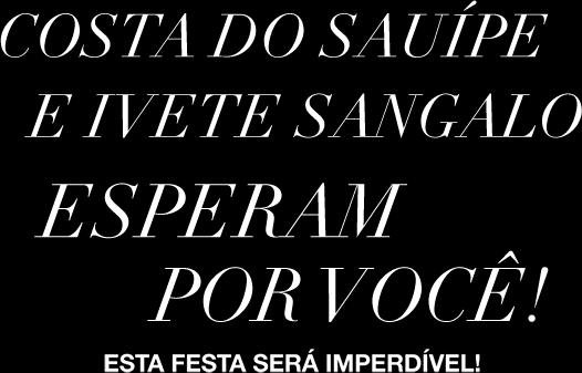 O destino é a COSTA DO SAUÍPE, um lugar paradisíaco, com muito luxo e conforto à beira-mar para você viver