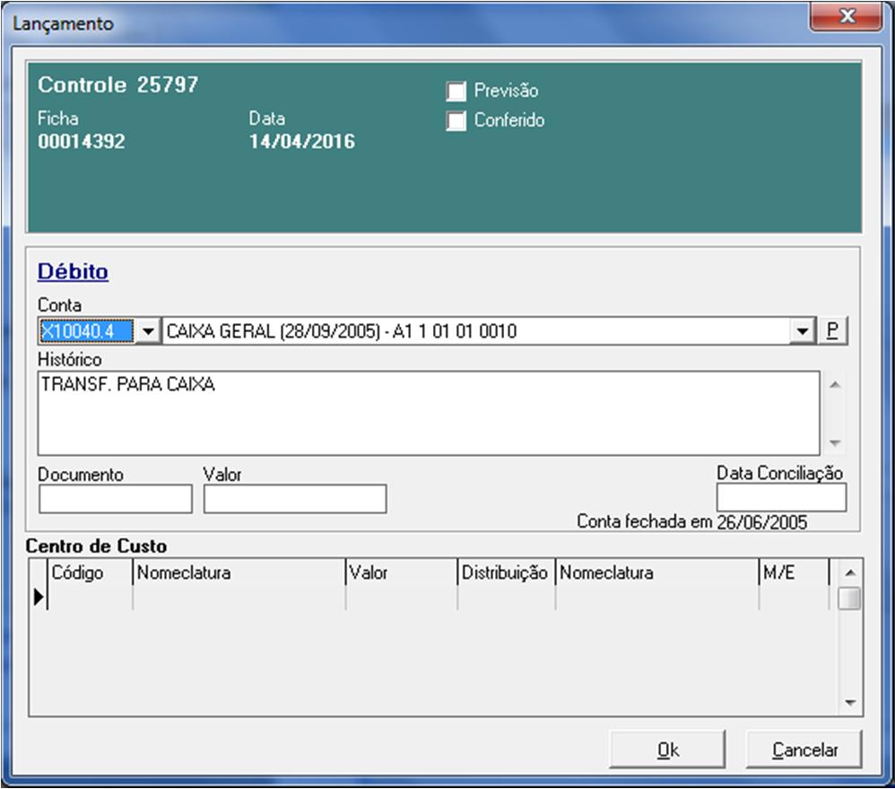 Existem dois campos na parte superior direita, "Previsão" e "Conferido", campos estes não utilizados pela maioria das empresas, preenchidos geralmente por lançamentos de integração com o financeiro.