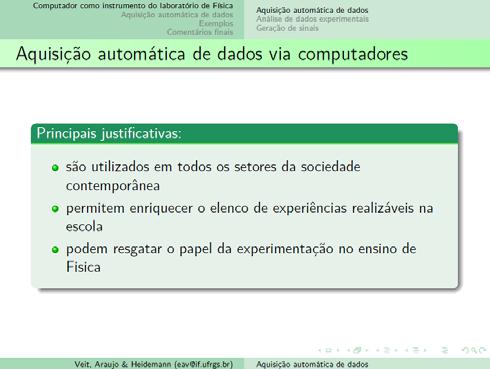 Na aula de hoje focaremos nossa atenção na aquisição automática de dados.