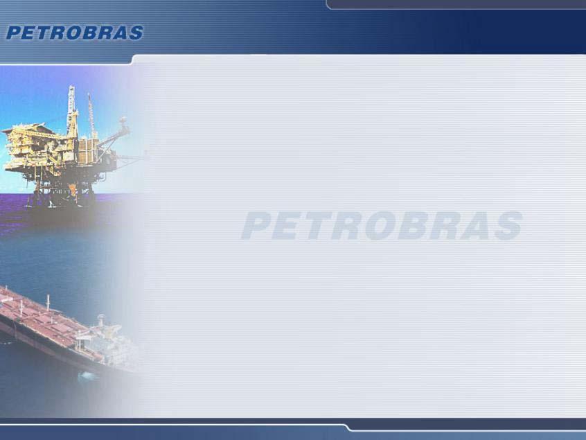 E&P Acordo Petrobras-YPFB Produção: San Alberto, San Antonio e Colpa- Caranda (Petrobras Energía) Reservas provadas (SPE,2004): 681 MM boe (inclui Colpa-Caranda) Produção média (2004): 46.