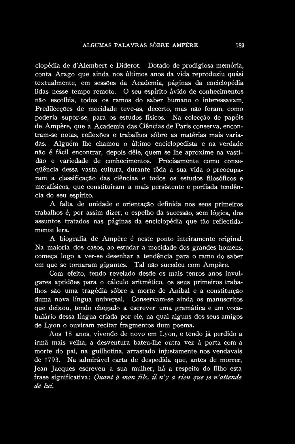 ALGUMAS PALAVRAS SÔBRE AMPÈRE 189 clopédia de d'alembert e Diderot.