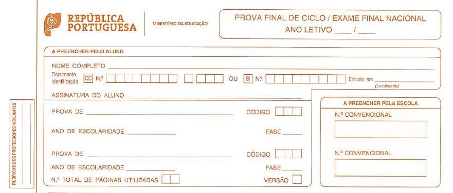 12.2. Caso haja rasura no preenchimento dos itens referidos no número anterior, especialmente nas situações em que o aluno já tenha registado respostas a questões da prova, a folha não deverá ser