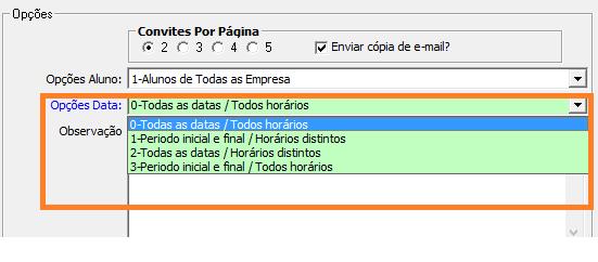 4 Observação: Campo para digitar uma informação caso deseje na impressão do convite; 5 Enviar cópia por e-mail: Se selecionada, essa,0 opção permite o envio do convite por e- mail; Convite: 4.3.