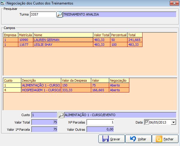 Para realizar o parcelamento, clicar sobre o aluno duplamente, e na tela surgirá os custos que ele deverá efetuar o pagamento com o valor. A negociação estará com o status em aberto.