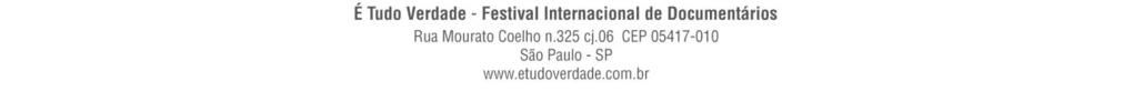 É TUDO VERDADE ANUNCIA SELEÇÃO 2017 - EU, MEU PAI E OS CARIOCAS - 70 ANOS DE MÚSICA NO BRASIL abre festival no Rio de Janeiro; CIDADE DE FANTASMAS, em São Paulo; - 82 títulos de 30 países, sendo 16