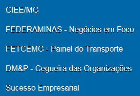 O Prêmio José Costa, com reconhecimento do trabalho realizado por empresas mineiras.