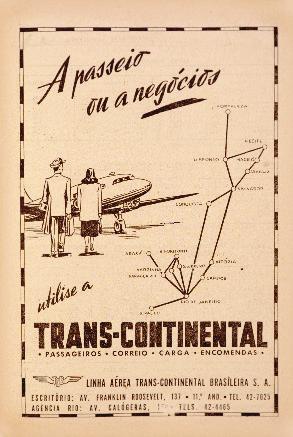 A Lnh Aére Trns-Cntnentl f frmd em 22 de julh de 1944.