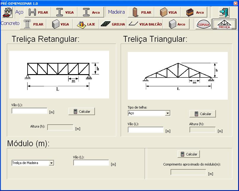 18 Figura 22 - Tela do programa PRÉ-DIMENSIONAR para treliça retangular e triangular. Diversos cálculos e ajustes foram realizados, para que o programa se tornasse robusto e de fácil utilização.