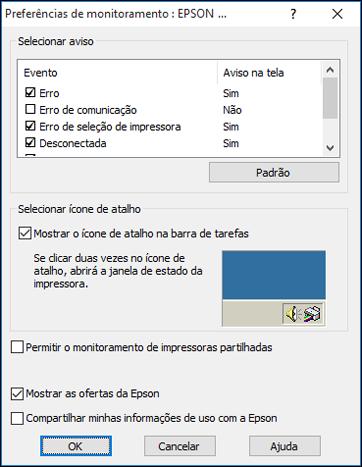 1. Clique com o botão direito do mouse no ícone do produto na barra de tarefas do Windows e selecione Preferências de monitoramento. Você verá esta janela: 2.