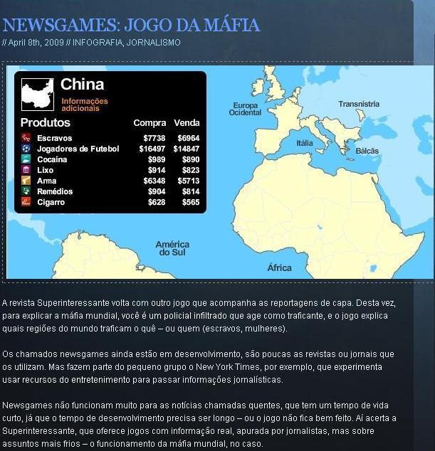 FIGURA 5 Newsgame: um histórico informacional FONTE: http://www.andredeak.com.br/2009/04/08/newsgames-jogo-da-mafia/ Acesso em 08 set.
