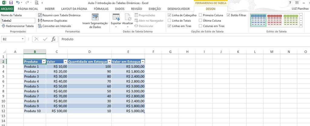 o Excel, se não você pode estragar a estrutura da mesma: Passo 4 Aperte OK e veja a tabela pronta Pronto!