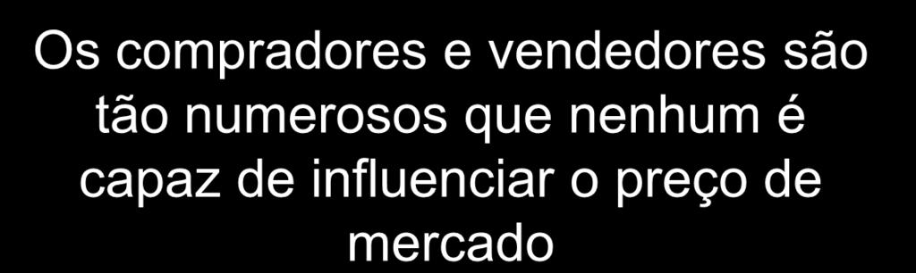 vendedores são tão numerosos que nenhum é