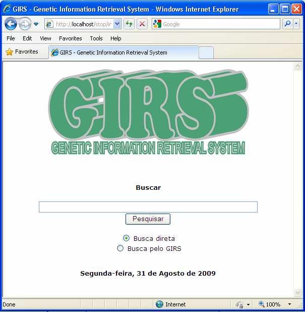 54 5.3 Consultas dos usuários O sistema de consulta ou de busca utiliza uma interface similar àquelas utilizadas nos motores de busca atuais (Google, Yahoo e Altavista), com a opção de o usuário