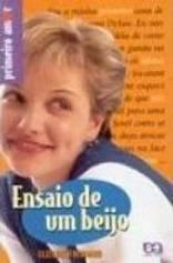 108 CATALOGAÇÃO (obra, autor, tradutor, ano da primeira edição) Ensaio de um beijo Elizabeth Bernard Tradução: Fabio Fernandez 1997 RESUMO Aos 15 anos, Naomi Peters é a aluna mais aplicada da escola