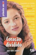 59 Título e capa Coração dividido Autor e tradutor Janet Quin Harkin Tradução Fábio Fernandez COLEÇÃO PRIMEIRO AMOR, EDITORA ÁTICA Título original The boy next door