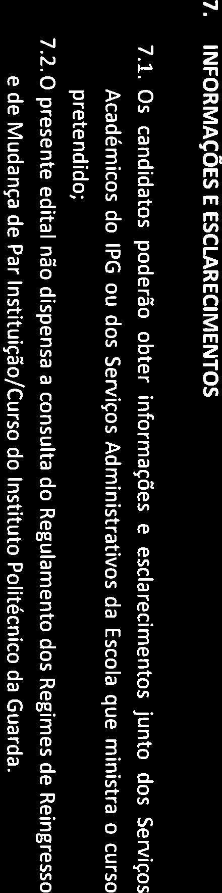 TPG politécnico d Guarda t,btntnk 7. INFORMAÇÕES E ESCLARECIMENTOS 7.1.