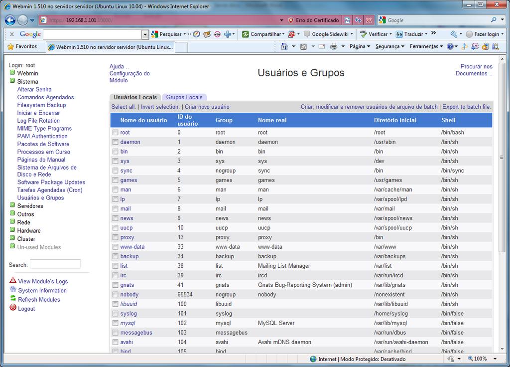 Criação de Usuários e Grupos Acessar no Webmin em Sistema / Usuários e