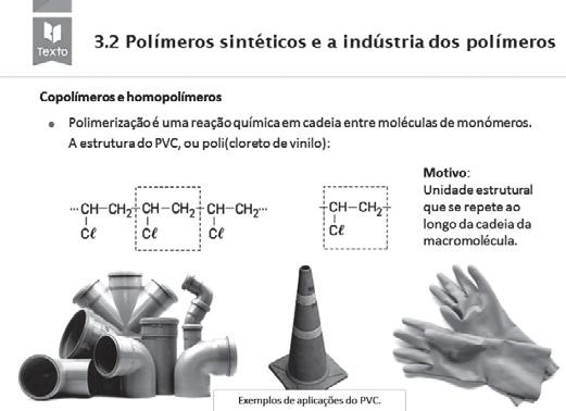 Guia do recurso «Apresentação PowerPoint : Polímeros sintéticos e a indústria dos polímeros» Pág. 178 por secção Plásticos, vidros e novos materiais Polímeros sintéticos e indústria dos polímeros 2.