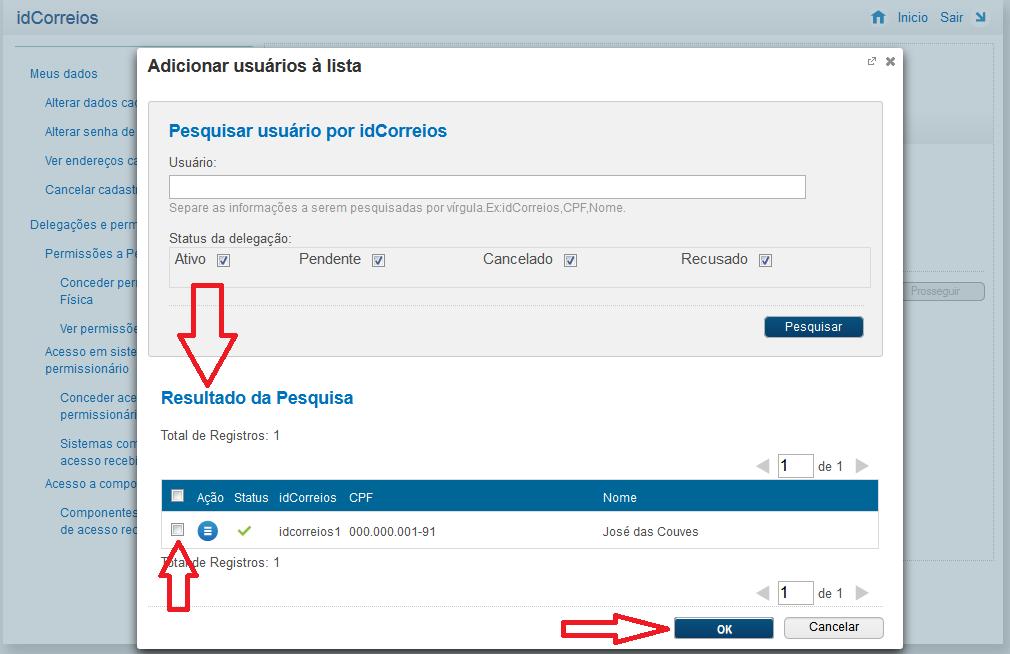 Imagem 4 Pesquisar usuários 5. Após clicar no botão pesquisar, indicado anteriormente, a aplicação apresentará uma listagem com o resultado da pesquisa.