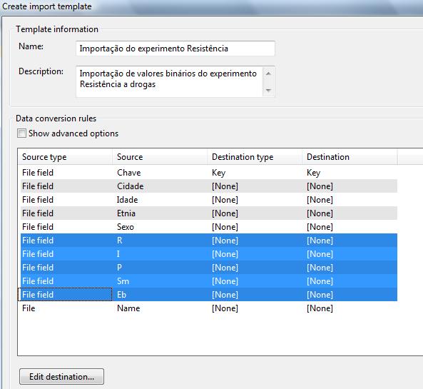 (Estreptomicina), e Eb (Etambutol). Em seguido clique em Edit destination.