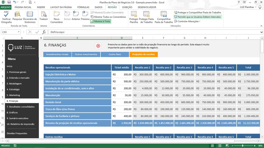 Depois de listar seus serviços ou produtos, calcule uma projeção de quantidade vendida para cada um deles. Por fim, coloque o valor médio de venda para os serviços.