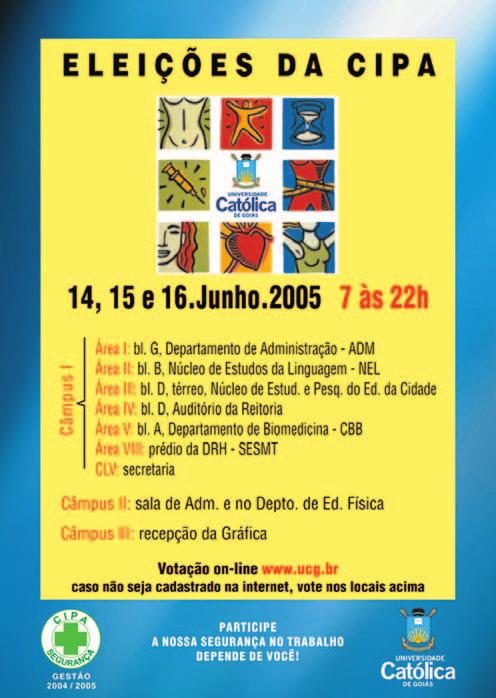 Figura 8 Convocação de eleição Fonte: <http://www2.ucg.br/fl ash/050609cipa.jpg>. Acesso em: 2 set. 2009. QUADRO RESUMO Calendário Eleitoral 1.