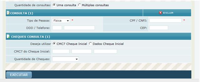 2º Passo Preencha os campos obrigatórios para a realização da consulta Informação Confidencial Para as consultas de Cheques, os dados: CMC-7 ou Banco, Agência, Conta-corrente e Numero do cheque