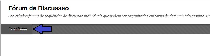 Após clicar sobre o item Discussão, será exibida a tela para a sua publicação.