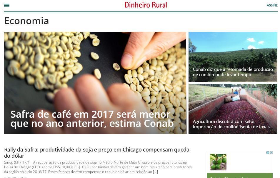 O portal da Dinheiro Rural é um dos mais dinâmicos, modernos e completos do agronegócio.