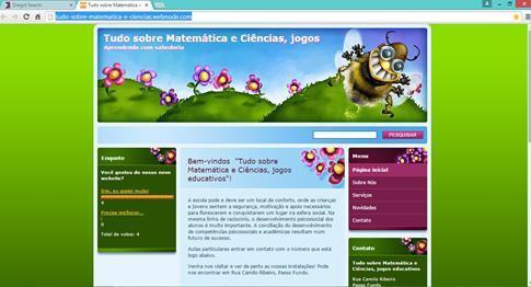 32 2.6 A criação de um Site Como se percebe que os alunos gostaram dos jogos educativos criou-se um site no laboratório de informática: http://tudo-sobre-matematica-eciencias.webnode.